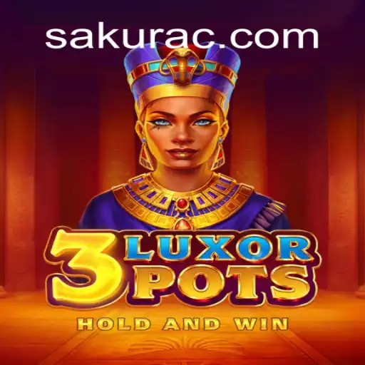 Desvendando o Universo de '3LuxorPots' e a Aventura de 'Sakura XP'